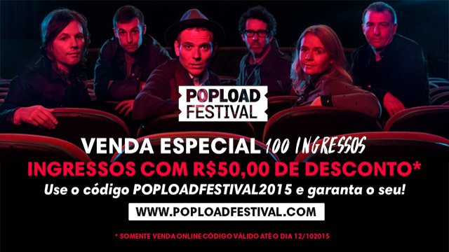 promo_ingressospoploadfestival2015